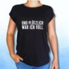 und plötzlich BY021 Extended Shoulder T sw